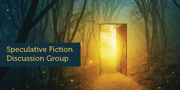 Graphic showing open door in middle of a path in a forest reading "Speculative Fiction Discussion Group"