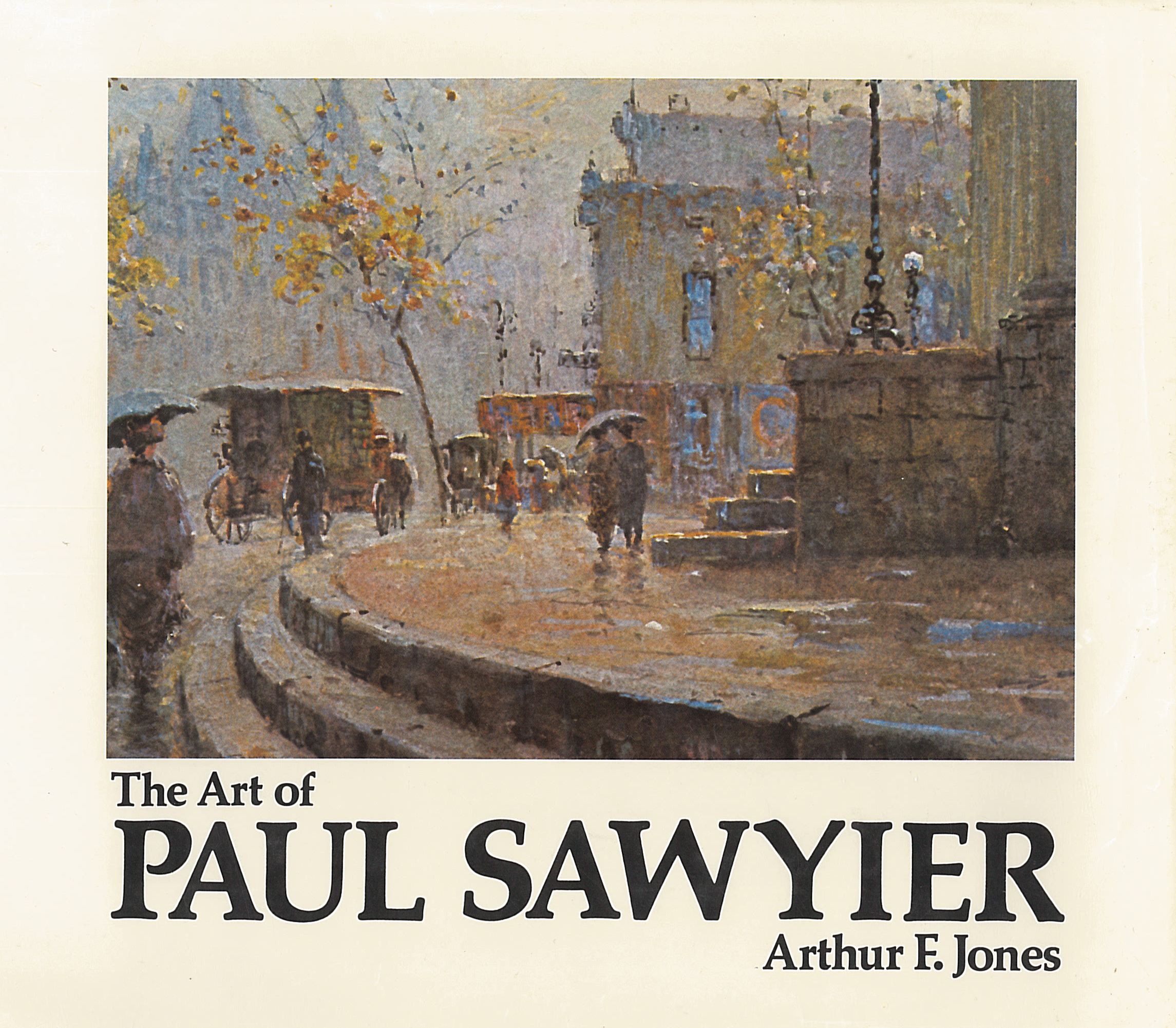The Art of Paul Sawyier by Arthur Frederick Jones