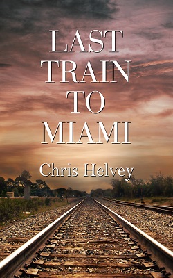 Cover of Last Train to Miami