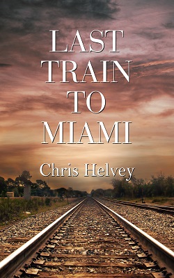 Cover of Last Train to Miami