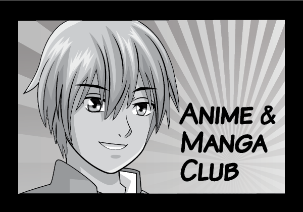 Anime character on black and white comic background with the words anime and manga club