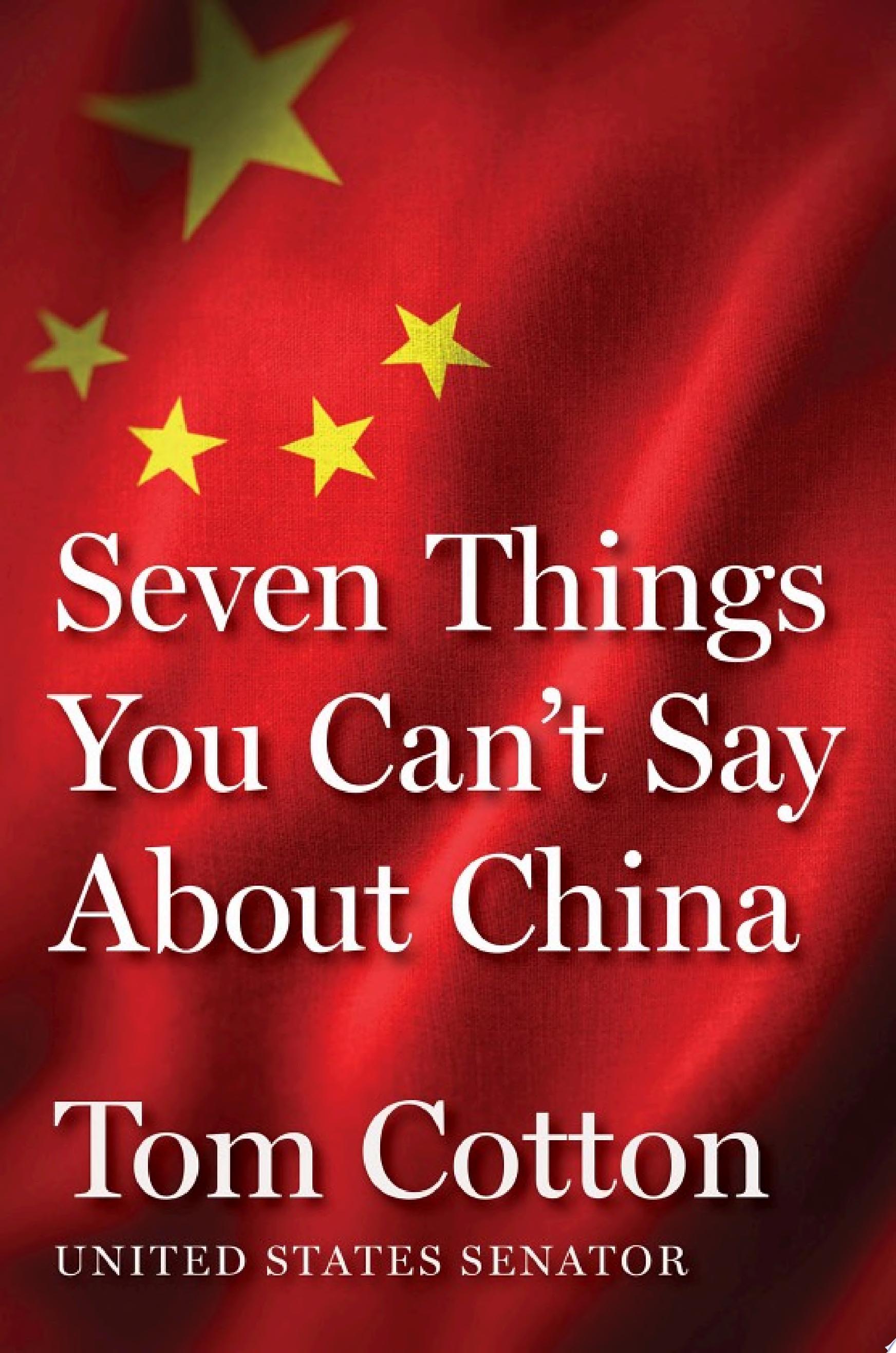 Image for "Seven Things You Can&#039;t Say About China"