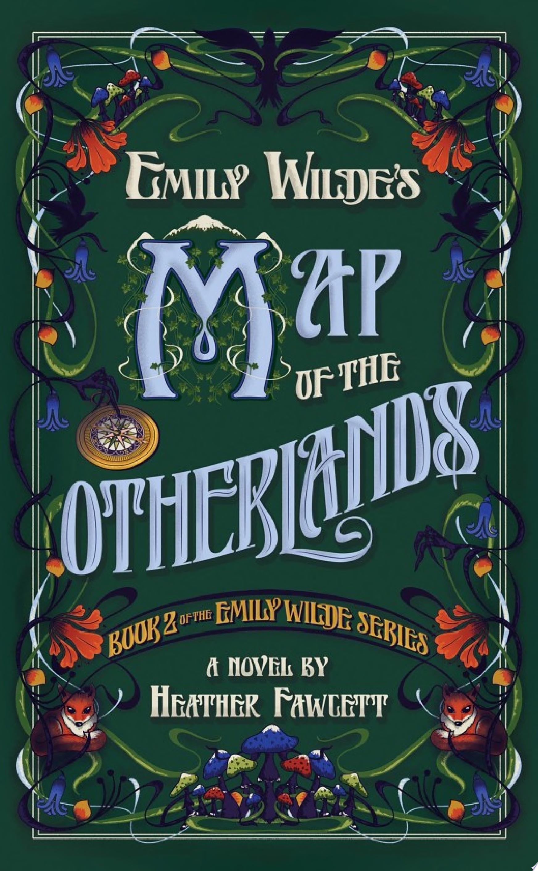 Image for "Emily Wilde&#039;s Map of the Otherlands"