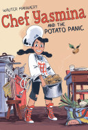 Image for "Chef Yasmina and the Potato Panic"