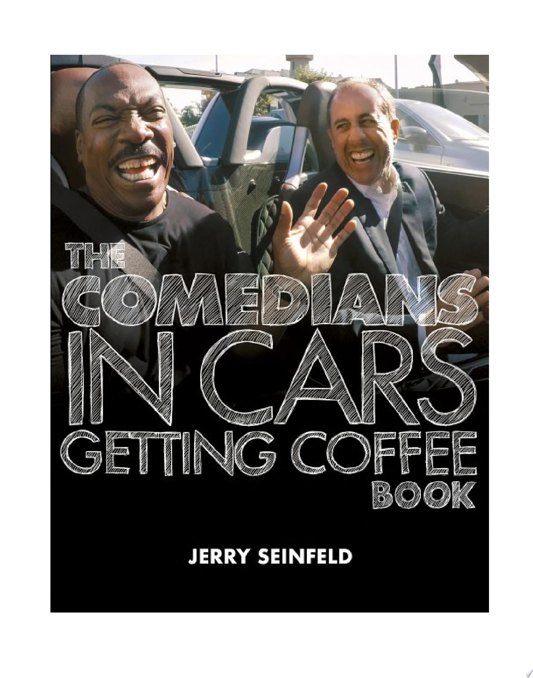 Image for "The Comedians in Cars Getting Coffee Book"
