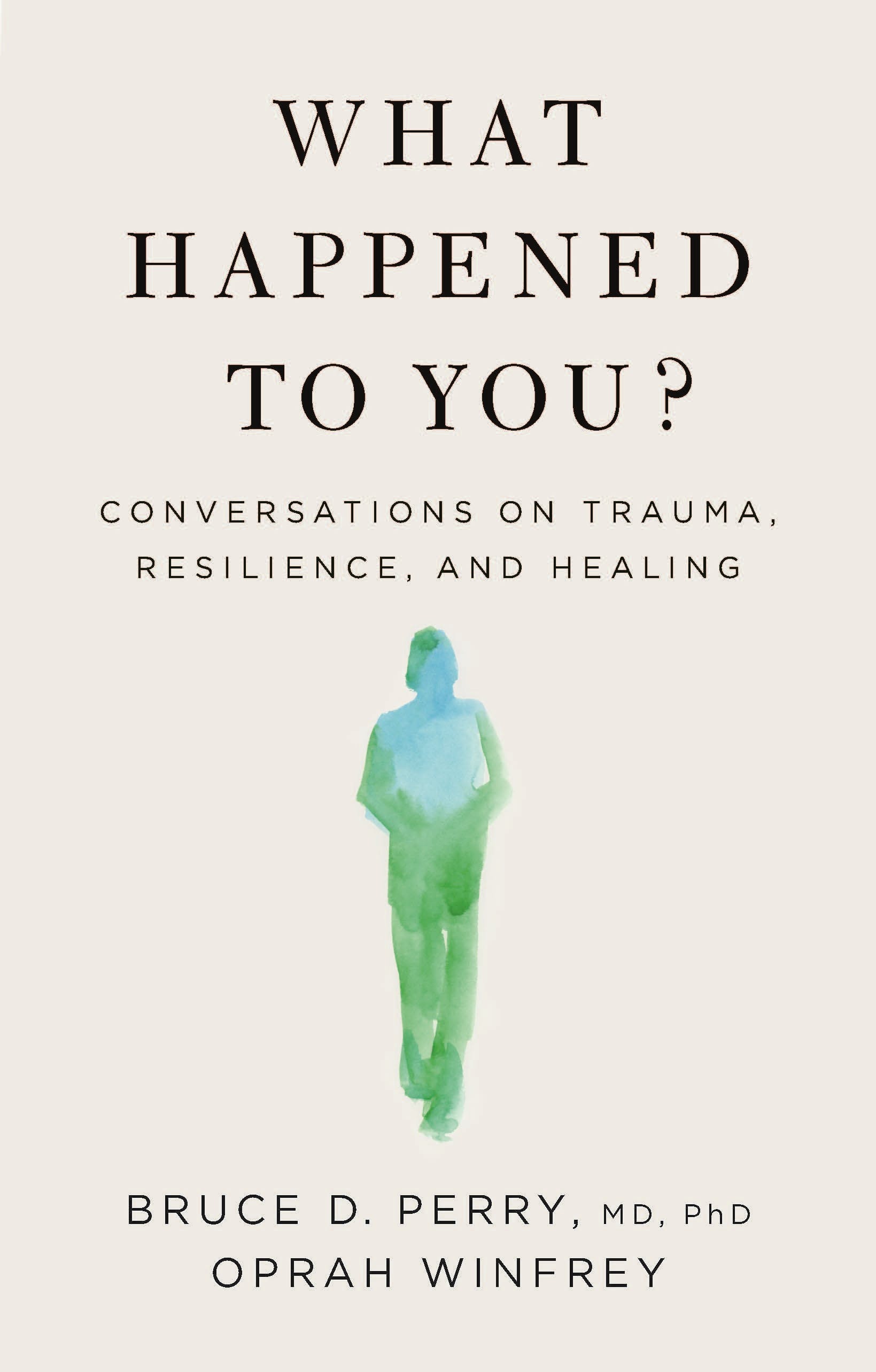 Book cover image for What Happened to You?