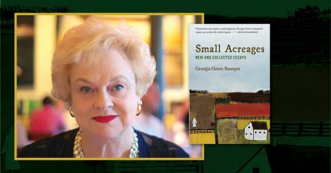 Photo of author, Georgia Green Stamper, and Small Acreages book cover