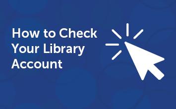 How to Check Your Library Account
