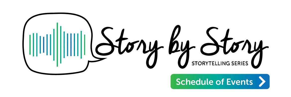 Story by Story Schedule of Events